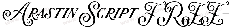Arastin Script FREE字体转换